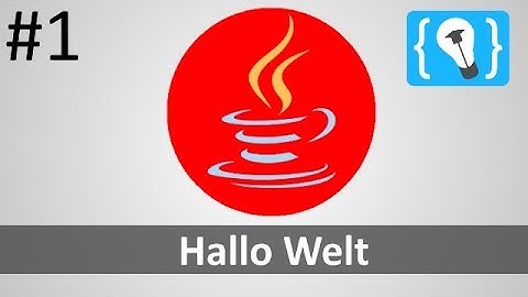Java Tutorial German [1/24] - Hello World
