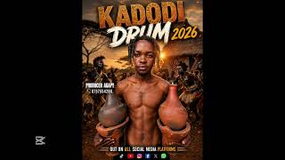 Kadodi drum 2026 by Agapy(agapy conceptz 0757554266)