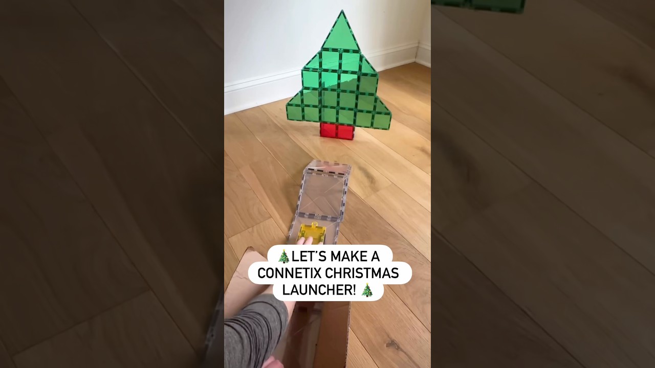 Make a Christmas launcher with CONNETIX Magnetic Tiles