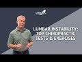 Lumbar Instability: Top Chiropractic Tests & Exercises