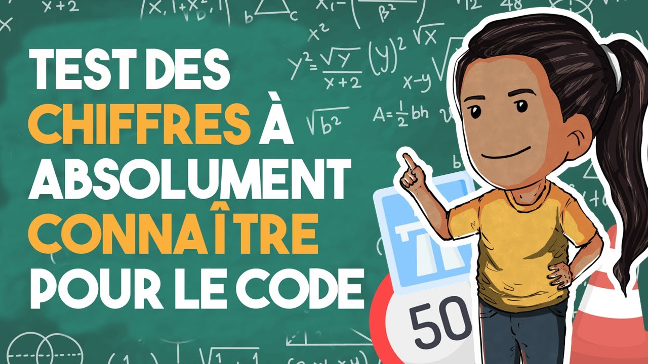 Test des chiffres à absolument connaître 🧠 pour le Code de la route 