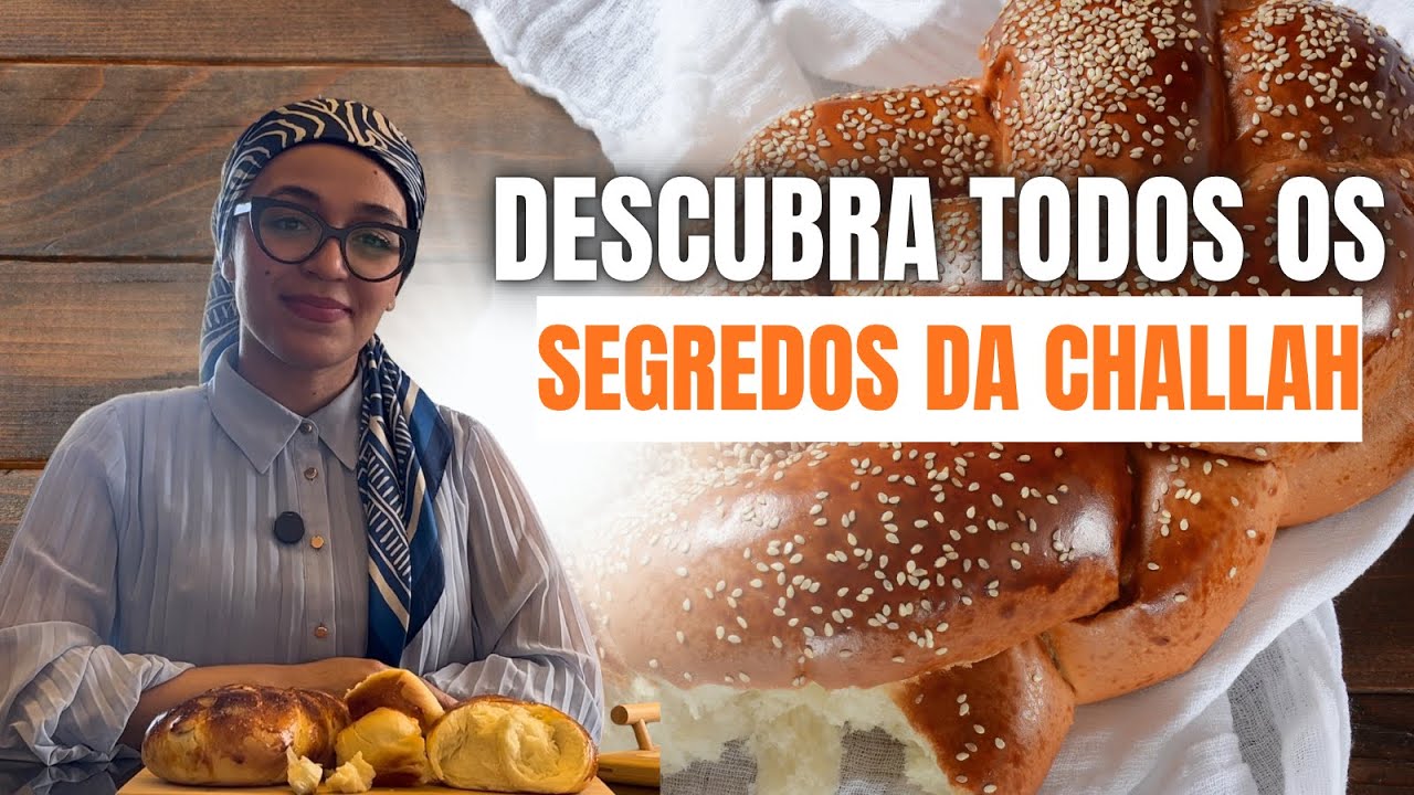 RECEITA CHALLAH (PÃO JUDAICO) 