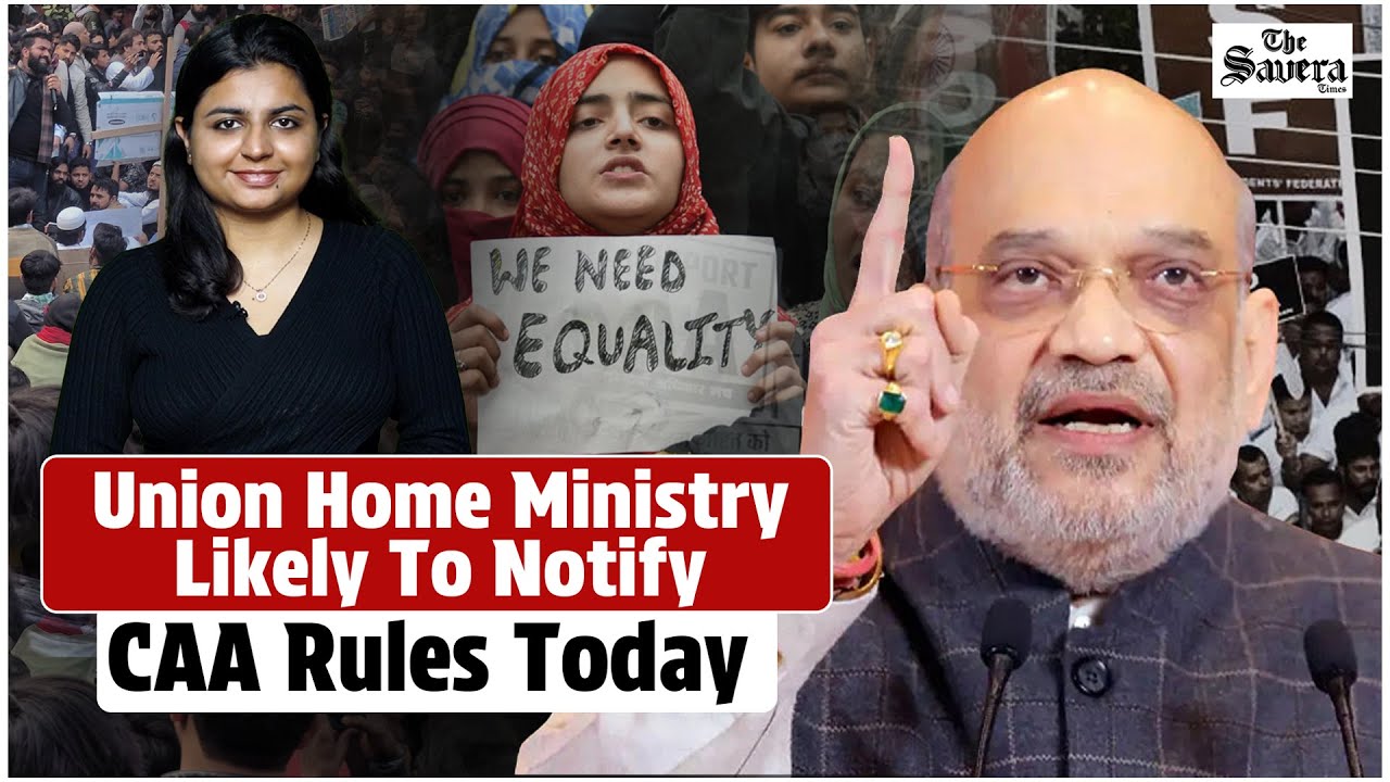 Union Home Ministry likely to notify CAA rules today