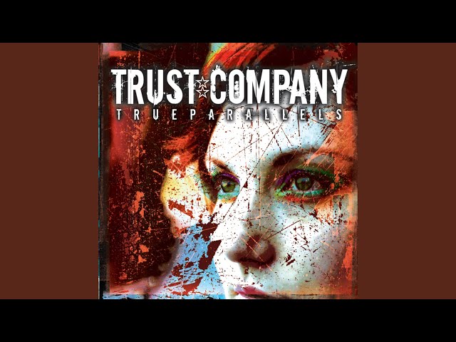 Trust Company - Erased