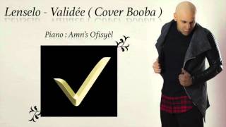 Video thumbnail of "Validée - Lenselo ( Cover Booba )"