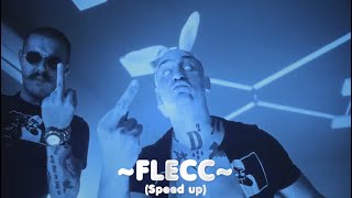 Flecc - Desingerica & Pljugica (Speed up)