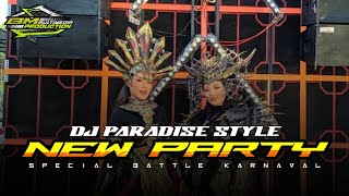 DJ NEW PARTY KARNAVAL BASS PANJANG HOREGH PARADISE STYLE TERBARU