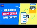 Kirim email tanpa coding dari chatbot
