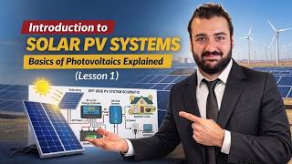 Introduction to Solar PV Systems: Basics of Photovoltaics Explained (Lesson 1)