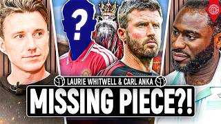 HUGE Premier League Season Preview! | w/ Laurie Whitwell & Carl Anka