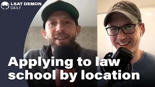 Should I apply where I want to practice law? | LSAT Demon Daily, Ep. 65