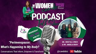 The Women CANDO Show Season 2: Episode 42 - Perimenopause: What's happening to my body?