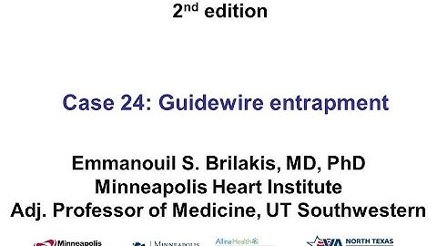 Case 24: Manual of CTO Interventions - Guidewire entrapment