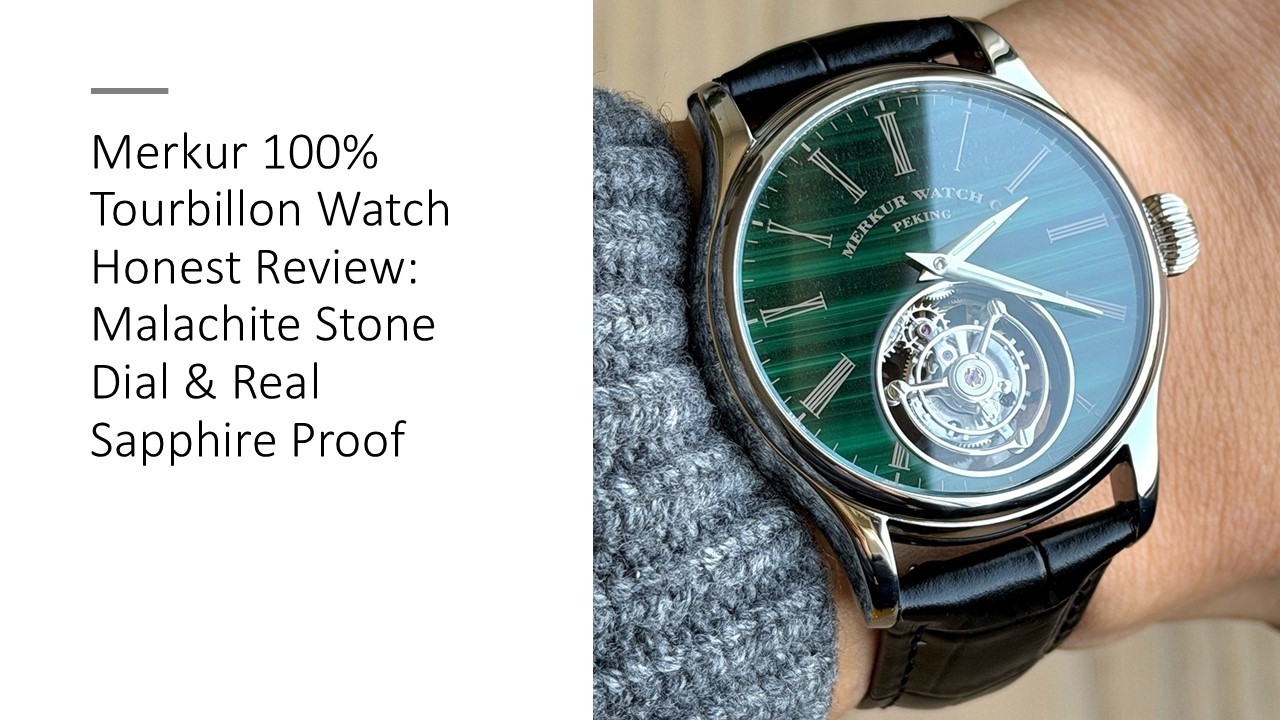 Merkur 100% Tourbillon Watch Honest Review: Malachite Stone Dial 