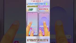 ☠️⚡SAMSUNG A57 VS SAMSUNG S25 PIUS BATTERY TEST ⚡☠️