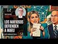 Los mafiosos defienden a Maru. Por Álvaro Delgado