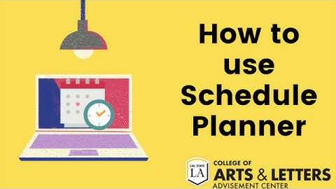 How to Use Schedule Planner (New Arts and Letters Students)