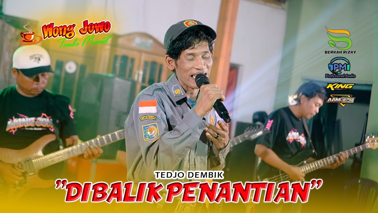 DIBALIK PENANTIAN - TEDJO DEMBIK - OM WONGJOWO MADIUN x PM AUDIO \