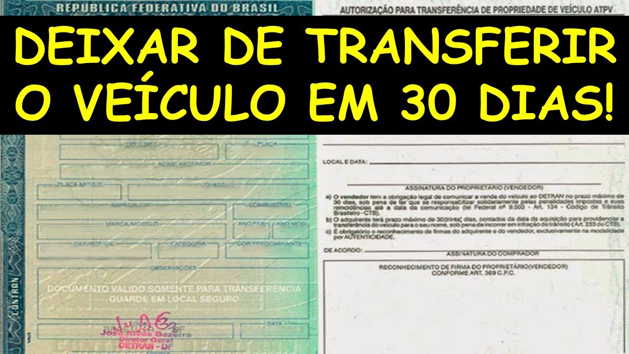 MULTA POR NÃO TRANSFERIR O VEÍCULO EM 30 DIAS PARA SEU NOME - VEJA NOVA ...