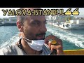 FERRY YALOVA TO ISTANBUL WITH IDO COMPANY