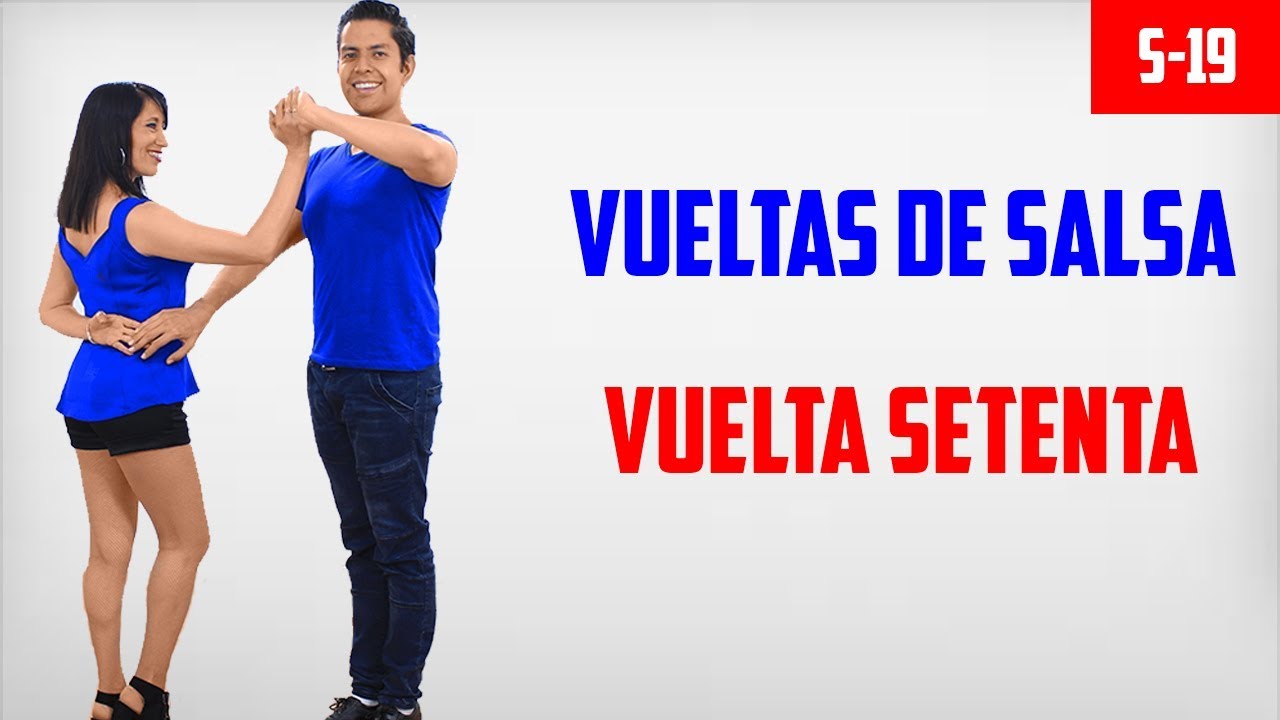 COMO BAILAR SALSA - VUELTA 70