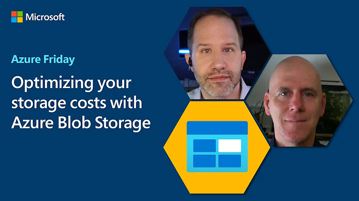 Optimizing your storage costs with Azure Blob Storage | Azure Friday