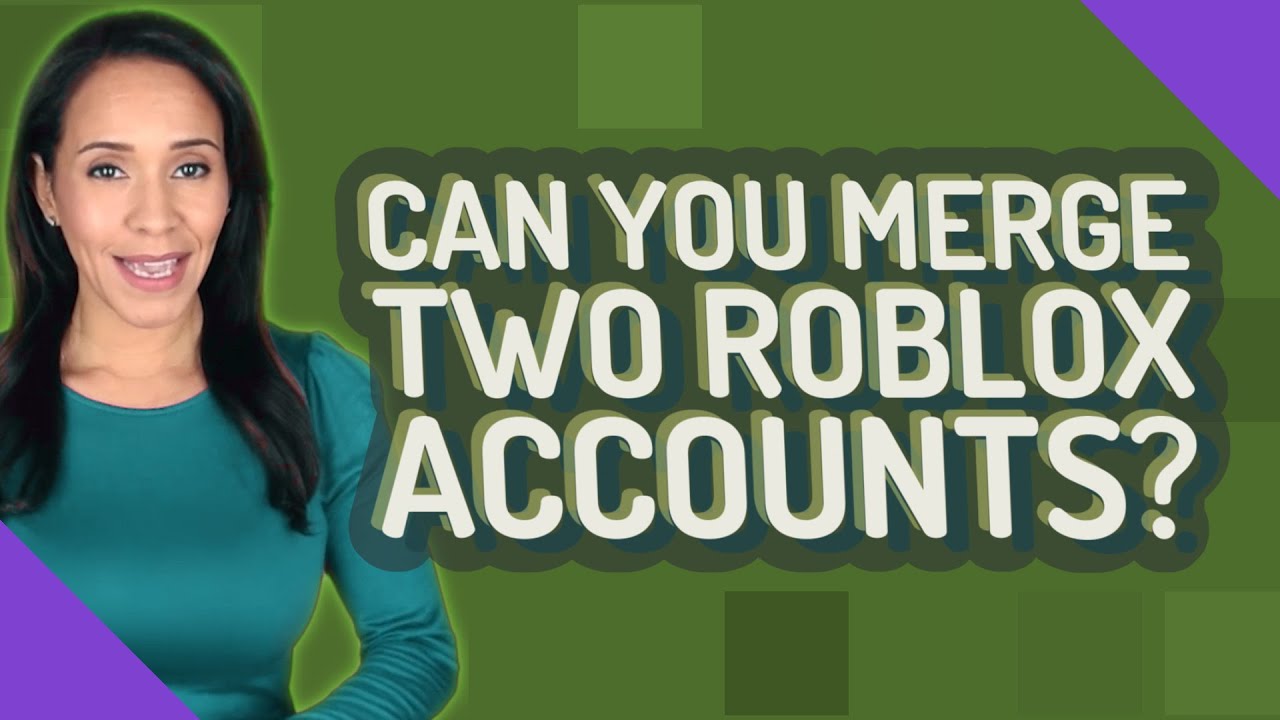 Can You Merge Two Roblox Accounts Youtube - roblox account merge