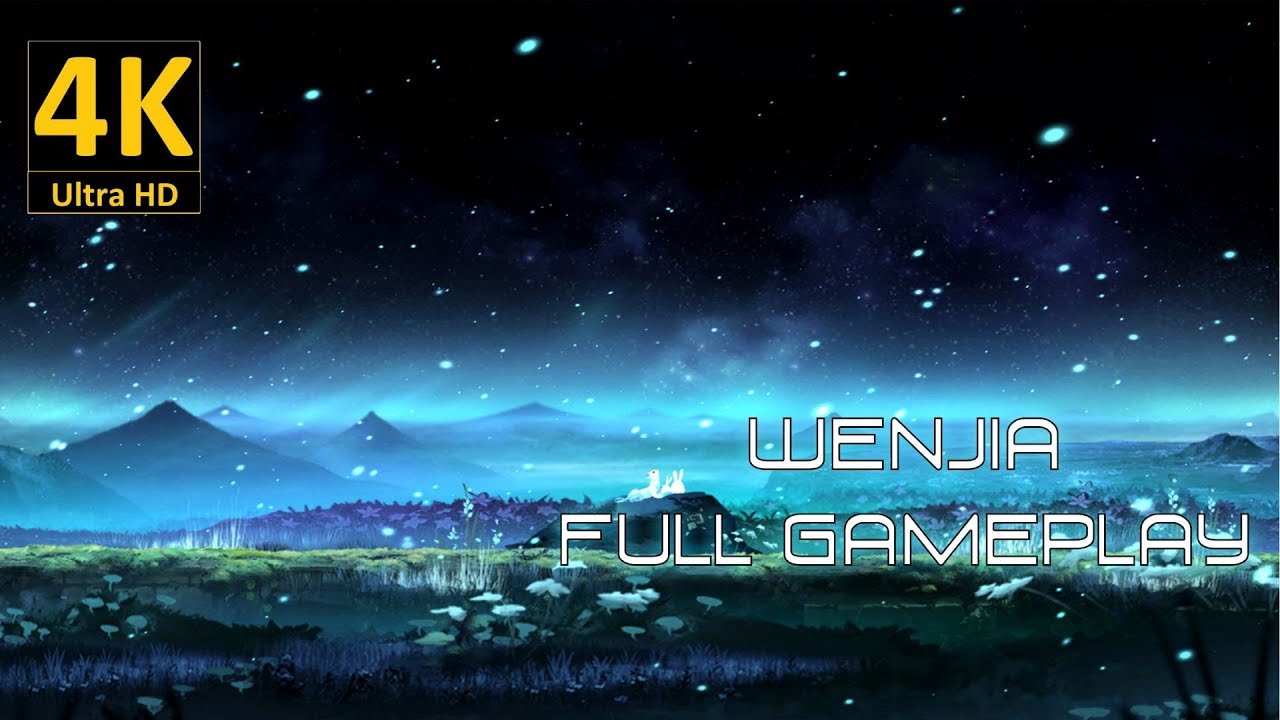 Wenjia - Full Gameplay『4K - 60 Fps』