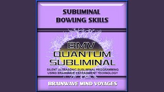 Famous Subliminal Bowling Skills - Silent Ultrasonic Track Profile