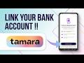 How To Link Your Bank Account In Tamara Online - (2026 Steps)
