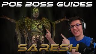SARESH - Boss Fight Guide - Path of Exile Beginner Friendly Guide