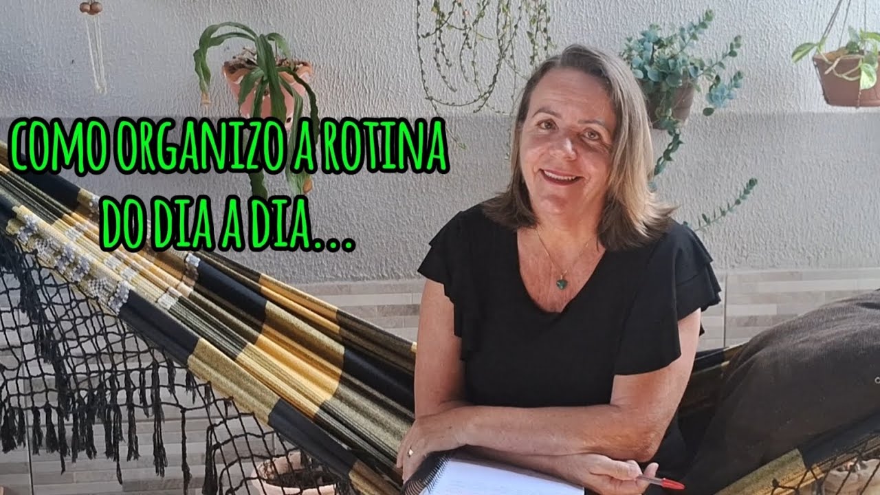 Como organizo minha rotina de dona de 🏠 