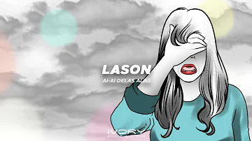 Ai-Ai delas Alas - Lason (Official Visualizer)