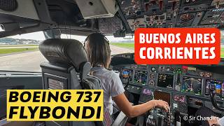 COCKPIT 👩‍✈️👩‍✈️  BUENOS AIRES - CORRIENTES - BOEING 737 🇦🇷 FLYBONDI 🟡