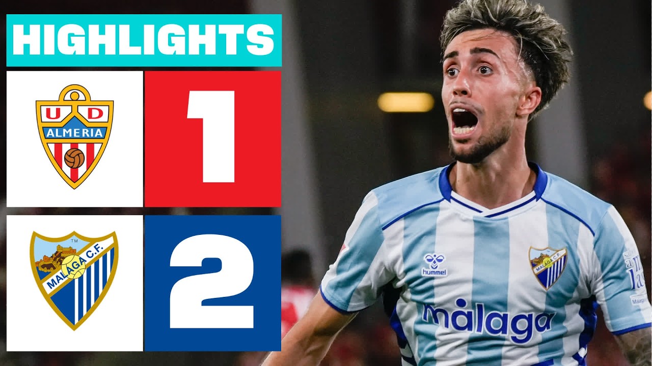 UD ALMERÍA 1 - 2 MÁLAGA CF | RESUMEN LALIGA HYPERMOTION