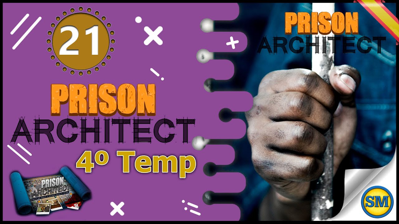 Prison Architect Español Gameplay Capitulo 21 YouTube