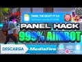 Por fin panel 999 aimbot actualizado para dar todo rojo sin subir mira link directo mediafire