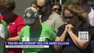 Prayer vigil for Asher Sullivan to be held Saturday
