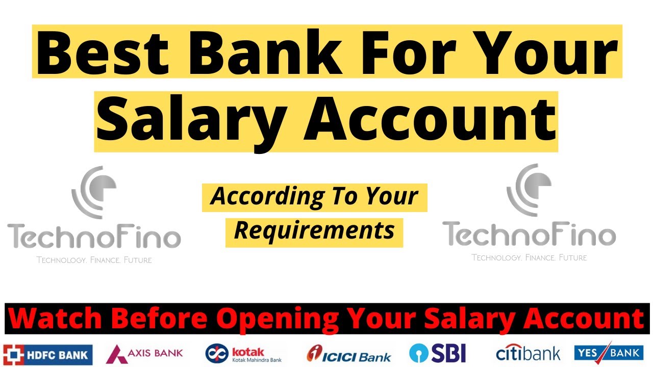 Best Bank For Salary Account Best Salary Account 2020 YouTube Best Bank For Salary Account Best Salary Account 2020 YouTube