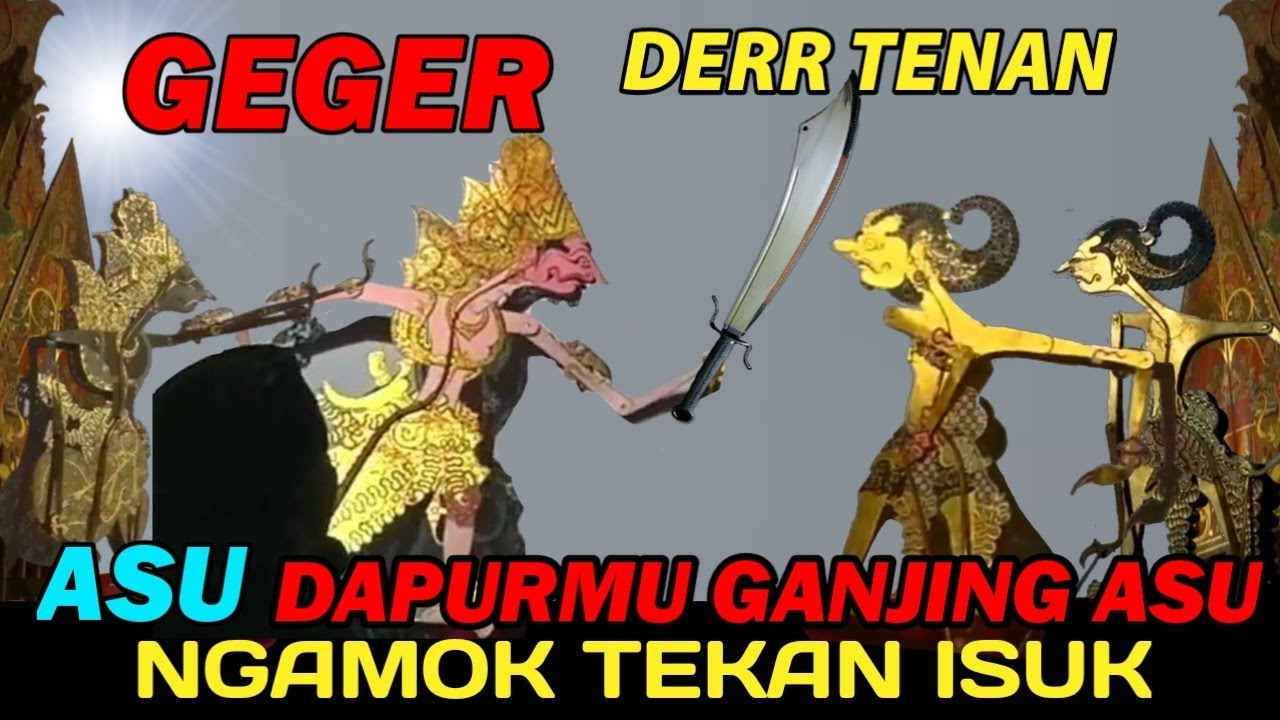 Derr tenan ... Kyai semar noyontoko ngamuk wiwit sore ki seno nugroho