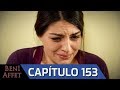 Perdóname (Beni Affet) Audio Español - Capítulo 153