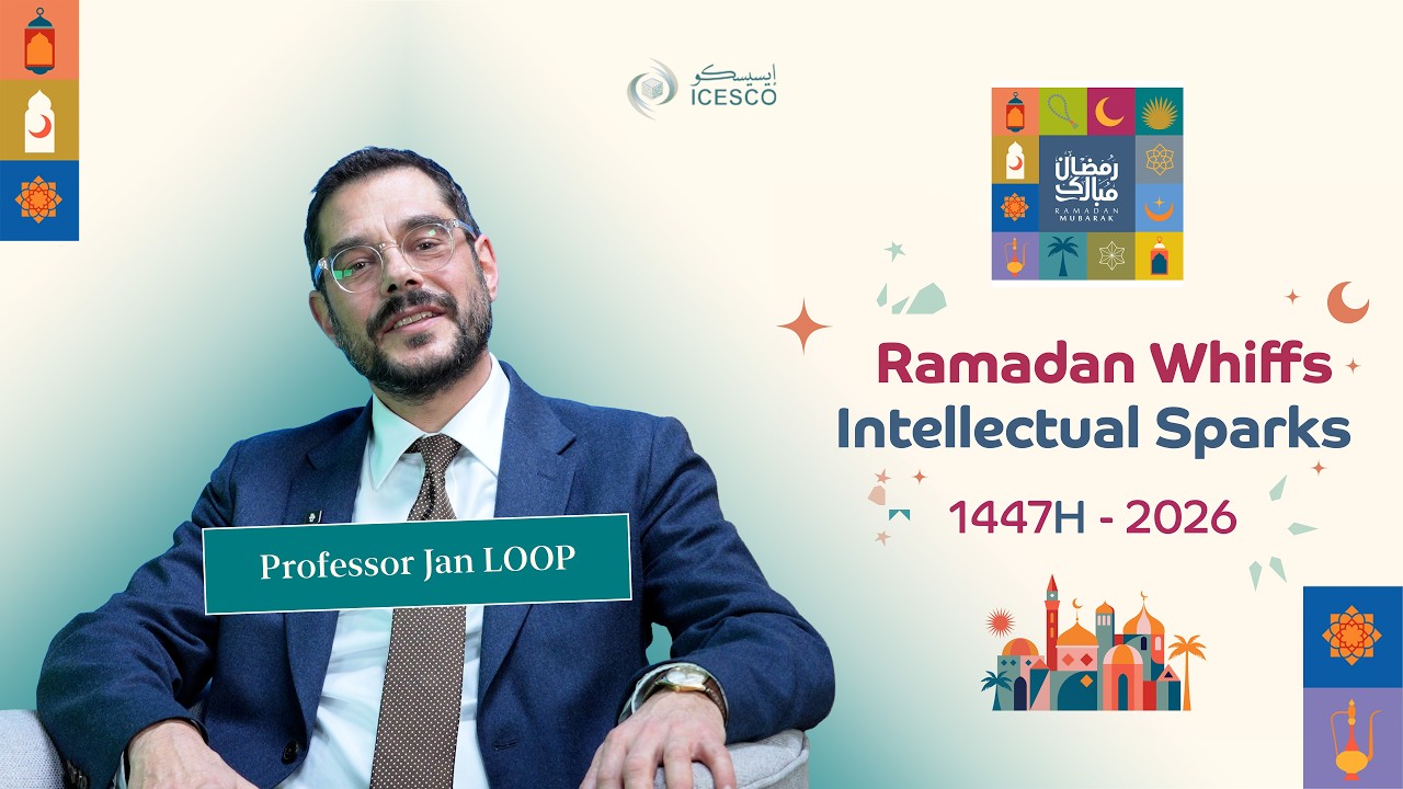 ICESCO - Ramadan Whiffs || Prof. Jan Loop - YouTube