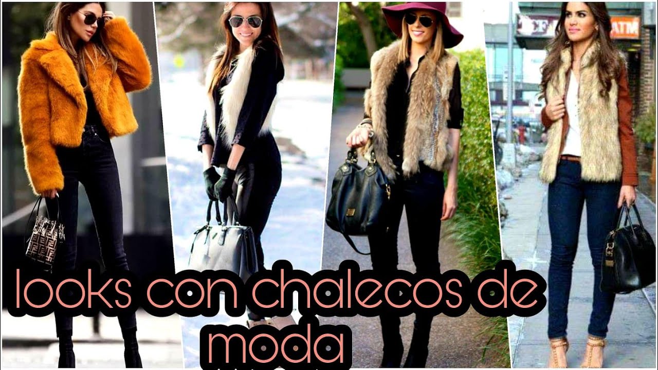LOOKS DE MODA|CON CHALECOS DE PELUCHE! #MODAOTOÑOINVIERNO - YouTube