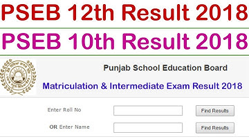 PSEB 10th 12th Result 2018 || Punjab School Education Board || www.pseb.ac.in