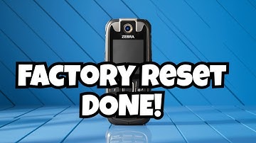 How To Factory Reset Zebra TC77 (Step By Step)
