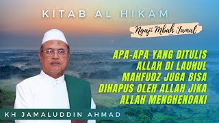 Ketetapan Allah - KH Jamaluddin Ahmad || Al Hikam