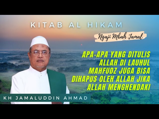 Ketetapan Allah - KH Jamaluddin Ahmad || Al Hikam class=