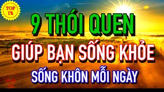 9 Thói Quen Giúp Bạn SỐNG KHOẺ SỐNG KHÔN Mỗi Ngày | Mỗi Ngày Tiến Bộ 1%