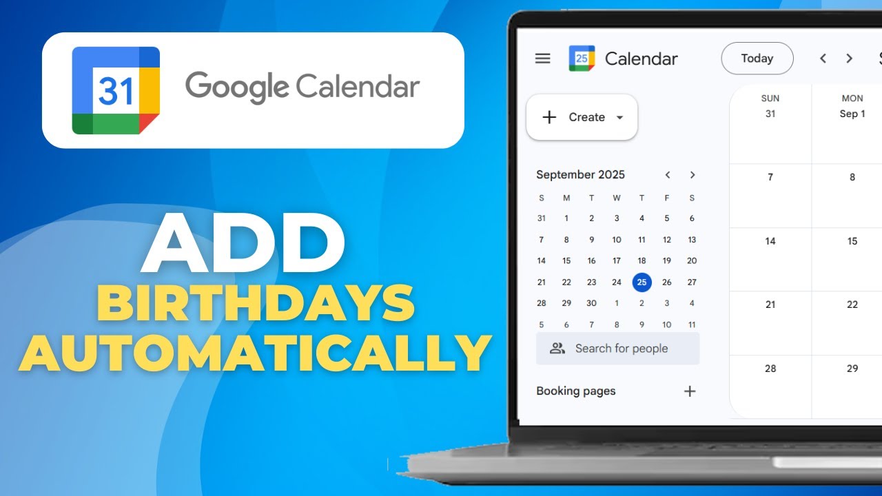 How to Add Birthdays to Google Calendar Automatically | Easy Steps