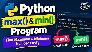 Python Program to Find Max & Min | Beginner Tutorial